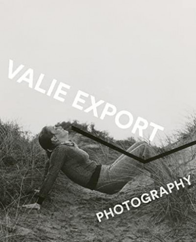 Export – Valie Export : Photography expo Vienne / Winterthur / Berlin 2023