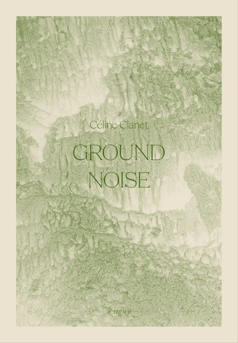 Clanet – Ground noise