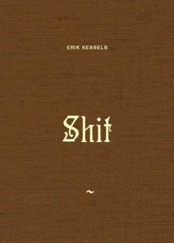 Kessels – Shit
