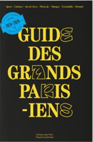 Guide des grands parisiens 2024-2025