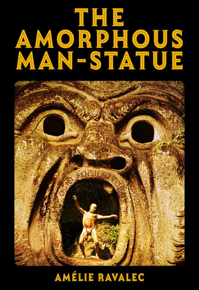 Ravalec  – The Amorphous Man-Statue