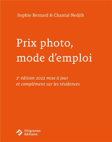 Prix photo, mode d’emploi : mise à jour et complément sur les résidences (2e édition)