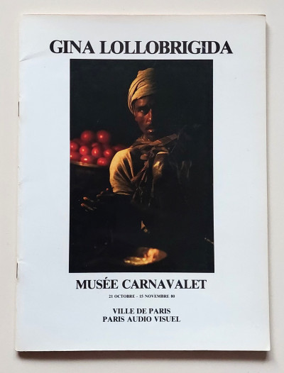 Lollobrigida – Gina Lollobrigida Photographe / expo Musee Carnavalet 1980