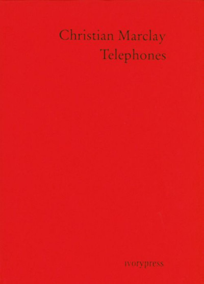 Marclay – Telephones