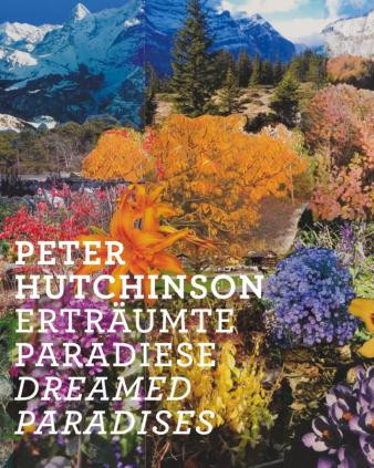 Hutchinson – Dreamed Paradises ; expo Arp Museum Bahnhof Rolandseck 2009 – 2010