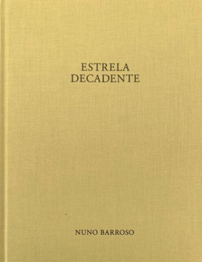 Barroso – Estrela Decadente